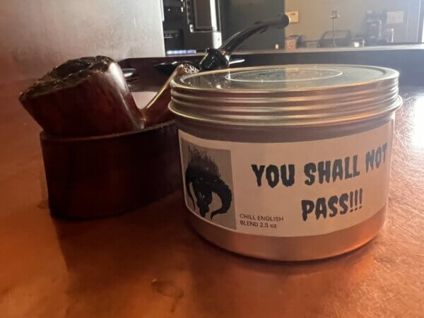 Smoker’s Abbey - House Blends - You Shall Not Pass